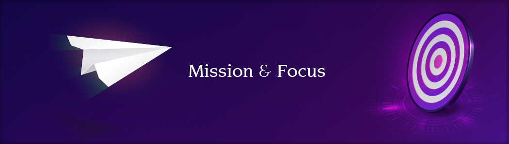 Mission and Focus
